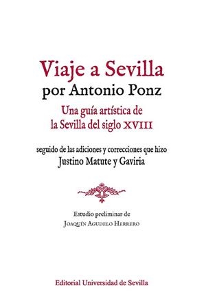 VIAJE A SEVILLA POR ANTONIO PONZ | 9788447227495 | PONZ, ANTONIO