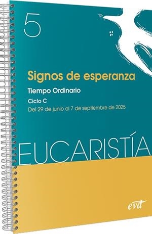 EUCARISTIA. SIGNOS DE ESPERANZA Nº 5-2025 | 9788410630741 | EQUIPO EUCARISTÍA