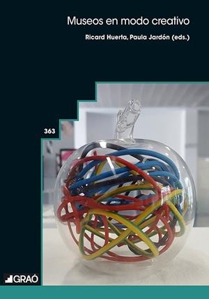 MUSEOS EN MODO CREATIVO | 9791387670030 | ALFONSO BENLLIURE, VICENTE / BELLVER MORENO, MARÍA DEL CARMEN / DA COSTA, ROBSON XAVIER