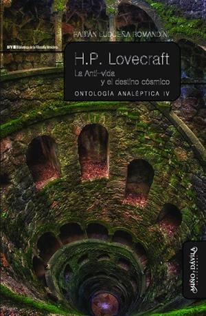 H. P. LOVECRAFT. LA ANTI-VIDA Y EL DESTINO CÓSMICO | 9791387546168 | LUDUEÑA ROMANDINI, FABIÁN