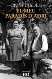 MEU PARADÍS D'ADRI, EL | 9788419292384 | PUJADES LLADÓ, PIUS
