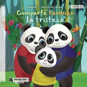 COMPARTE TAMBIÉN LA TRISTEZA | 9788410372481 | GARCÍA DE JESÚS, ROSELIS Y.