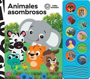 ANIMALES ASOMBROSOS BABY EINSTEIN | 9798384601371 | BABY EINSTEIN