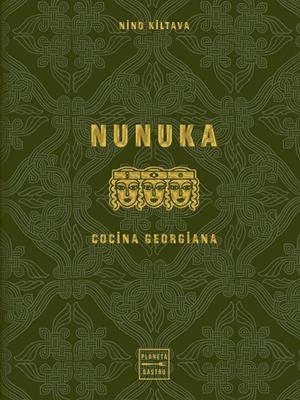 NUNUKA. LA COCINA GEORGIANA | 9788408299691 | JIMÉNEZ, NOELIA