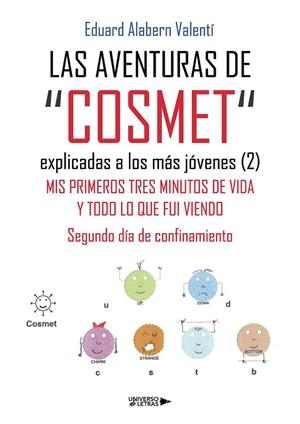 AVENTURAS DE COSMET EXPLICADAS A LOS MÁS JÓVENES 02, LAS | 9788410461185 | ALABERN VALENTÍ, EDUARD