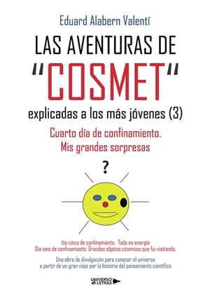 AVENTURAS DE COSMET EXPLICADAS A LOS MÁS JÓVENES 03, LAS | 9788410461192 | ALABERN VALENTÍ, EDUARD