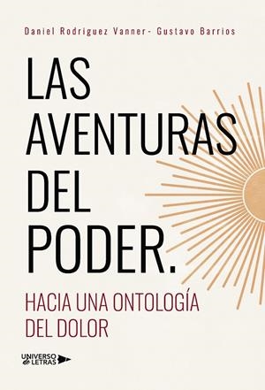 AVENTURAS DEL PODER, LAS | 9788410460614 | RODRIGUEZ VANNER,DANIEL