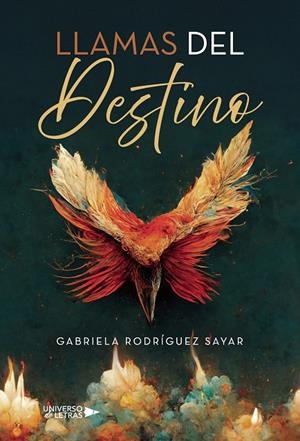LLAMAS DEL DESTINO | 9788410460355 | RODRÍGUEZ SAYAR, GABRIELA