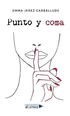 PUNTO Y COMA | 9788410460928 | JEREZ CARBALLUDE, EMMA