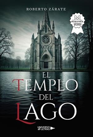 TEMPLO DEL LAGO, EL | 9788410265004 | ZÁRATE, ROBERTO
