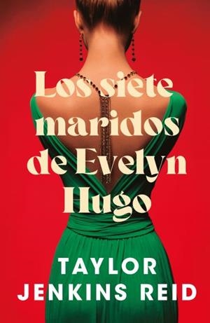 SIETE MARIDOS DE EVELYN HUGO, LOS | 9791387595067 | JENKINS REID, TAYLOR