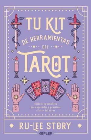 TU KIT DE HERRAMIENTAS DEL TAROT | 9788419656070 | STORY, RU-LEE