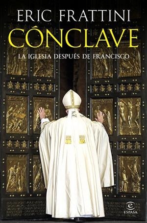 CONCLAVE | 9788467077964 | FRATTINI, ERIC