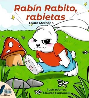 RABIN RABITO RABIETAS | 9788409699629 | MERCADO, LAURA