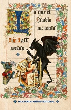 LO QUE EL DIABLO ME CONTO | 9788412906073 | CARDIN, MATT
