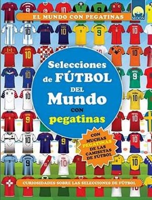 SELECCIONES DE FUTBOL DEL MUNDO CON PEGA | 9791256430444