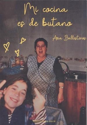 MI COCINA ES DE BUTANO | 9788418893995 | BALLESTEROS, AIXA