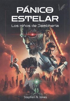 PÁNICO ESTELAR | 9788412921083 | JONES, STEPHEN N.