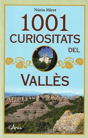 1001 CURIOSITATS DEL VALLES | 9788494928666 | MIRET, NÚRIA