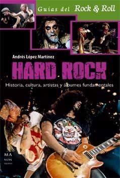 HARD ROCK | 9788415256809 | LÓPEZ MARTÍNEZ, ANDRÉS
