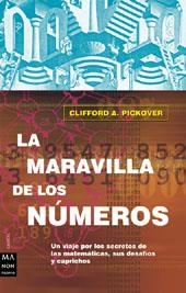 MARAVILLA DE LOS NÚMEROS, LA | 9788495601704 | A. PICKOVER, CLIFFORD