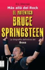 AUTÉNTICO BRUCE SPRINGSTEEN, EL | 9788496924833 | ALTERMAN, ERIC