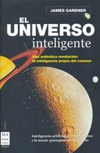 UNIVERSO INTELIGENTE, EL | 9788496924130 | GARDNER, JAMES