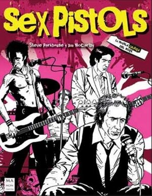 SEX PISTOLS (NOVELA GRÁFICA) | 9788494928574 | MCCARTHY, JIM / PARKHOUSE, STEVE