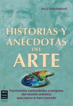 HISTORIAS Y ANÉCDOTAS DEL ARTE | 9788415256359 | KOLDEHOFF, NORA / KOLDEHOFF, STEFAN