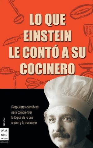LO QUE EINSTEIN LE CONTÓ A SU COCINERO | 9788496222007 | L. WOLKE, ROBERT
