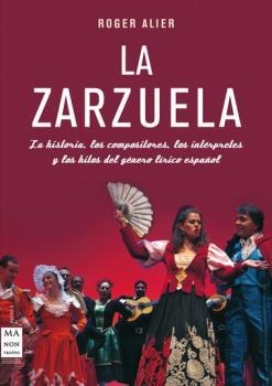 ZARZUELA, LA (ESTUCHE) | 9788415256021 | ALIER, ROGER