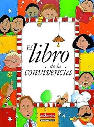 LIBRO DE LA CONVIVENCIA, EL | 9788496708006 | ALDILAR, SANDRA