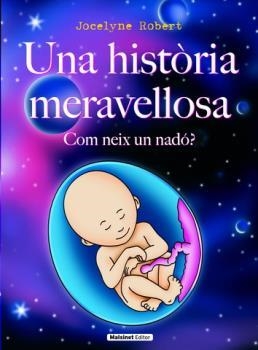 HISTÒRIA MERAVELLOSA, UNA | 9788496708341 | ROBERT, JOCELYNE
