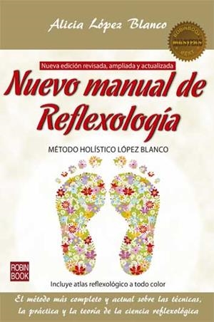 NUEVO MANUAL DE REFLEXOLOGÍA | 9788499173887 | LÓPEZ BLANCO, ALICIA