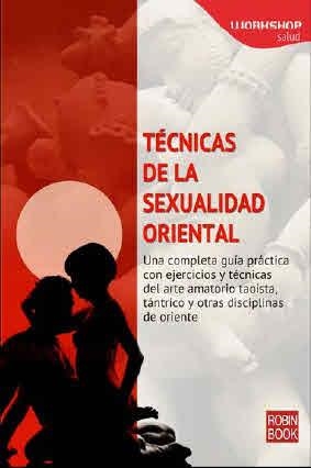 TÉCNICAS DE LA SEXUALIDAD ORIENTAL | 9788499173535 | HU, AMANDA