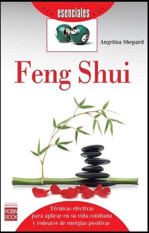 FENG SHUI (ESENCIALES) | 9788499173528 | SHEPARD, ANGELINA