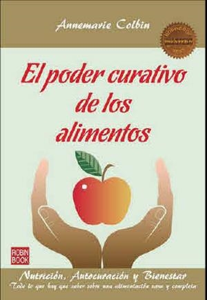 PODER CURATIVO DE LOS ALIMENTOS, EL (MÁSTERS) | 9788499173597 | COLBIN, ANNEMARIE