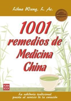 1001 REMEDIOS DE MEDICINA CHINA | 9788499172576 | WANG L.AC., LIHUA