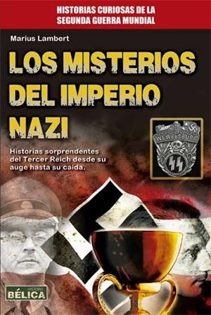 MISTERIOS DEL IMPERIO NAZI, LOS | 9788499173962 | LAMBERT, MARIUS