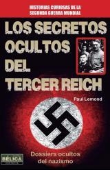 SECRETOS OCULTOS DEL TERCER REICH, LOS | 9788499173139 | LEMOND, PAUL