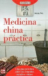 MEDICINA CHINA PRÁCTICA | 9788499173092 | WEI, SUSAN