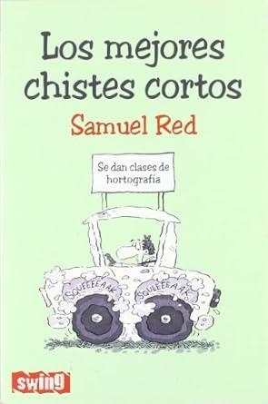 MEJORES CHISTES CORTOS, LOS | 9788496746282 | RED, SAMUEL