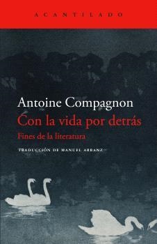 CON LA VIDA POR DETRÁS | 9788419958594 | COMPAGNON, ANTOINE