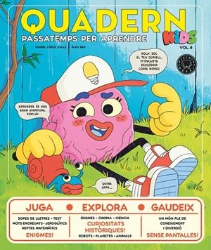 QUADERN KIDS - VOL. 4 | 9788410323568 | LÓPEZ VALLE, DANIEL