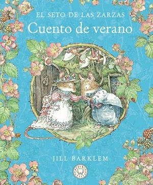 CUENTO DE VERANO - NUEVA EDICIÓN | 9788410323414 | BARKLEM, JILL
