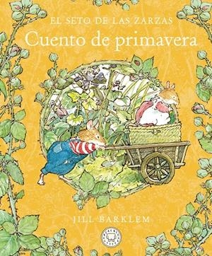 CUENTO DE PRIMAVERA - NUEVA EDICIÓN | 9788410323391 | BARKLEM, JILL