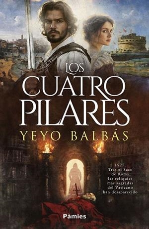 CUATRO PILARES, LOS | 9788410070882 | BALBAS, YEYO
