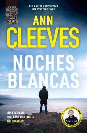 NOCHES BLANCAS (INSPECTOR JIMMY PEREZ 2) | 9788410424111 | CLEEVES, ANN