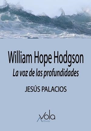 WILLIAM HOPE HODGSON | 9788412981995 | PALACIOS, JESUS