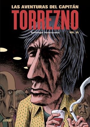 AVENTURAS DEL CAPITÁN TORREZNO 06, LAS : LA ÚLTIMA CURDA | 9788410332355 | VALENZUELA, SANTIAGO